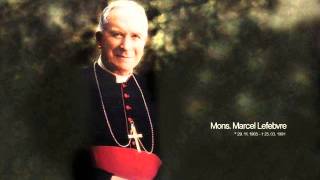 Mgr Lefebvre Œcuménisme Vatican 2 Hérésie