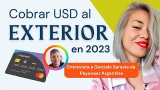 Cómo COBRAR al EXTERIOR desde ARGENTINA o LATAM 2024 | Todo sobre PAYONEER, DÓLARES, alianzas