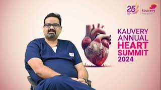 Kauvery Annual Heart Summit 2024 | Kauvery Hospitals Bangalore