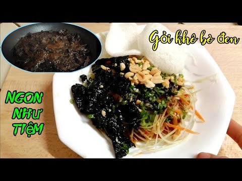 Video Gỏi đu đủ khô bò đen, cách làm đơn giản ăn ngon như... - youtube