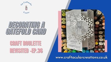 Re-visting An Old @CraftRoulette Episode To Make A Snowflake Gatefold Card with @lawnfawn
