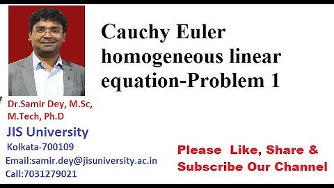 Cauchy Euler homogeneous linear equation Problem 1