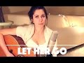 let her go - passenger (cover by jessica allossery)