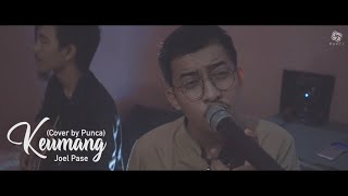 KEUMANG - (Cover By PUNCA)