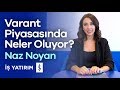 #İşVarant VARANTLARDA PİYASA YAPICI KOTASYONLARI VE MAKASLAR - Naz Noyan