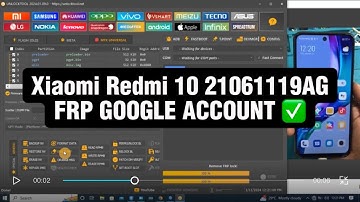 Xiaomi Redmi 10 21061119AG FRP GOOGLE ACCOUNT bypass with UNLOCKTOOL