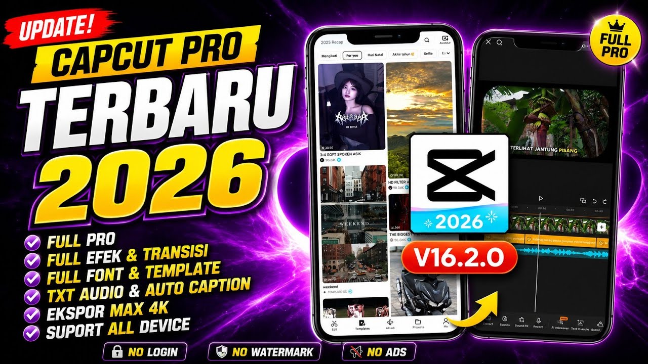 NEW UPDATE!! Capcut Mod Pro Terbaru 2026 | Capcut Pro V16.2.0 Fix ...
