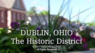 DUBLIN, OHIO - The Historic District