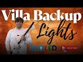 Top 3 Reasons Why GLOLED Is The BEST Choice for Villa Backup Lighting