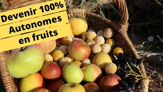 🍒🍐🌰🍇😋 100% AUTONOMES EN FRUITS 🍒🍐🌰🍇😋