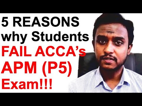 5 Reasons why Students fail ACCA APM Advanced Performance Management | ACCA P5 Revision Sep/Dec 2021