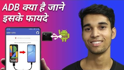 ADB kya hai? Advantages of using ADB ⚡ @AkashKailashiya