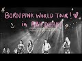 Born Pink World Tour in Abu Dhabi 🇦🇪🖤💖