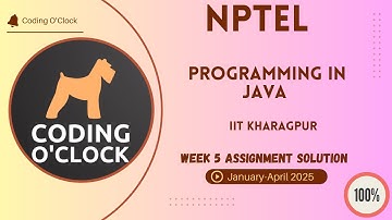 NPTEL Programming In Java Week 5 Assignment Solution January - April 2025 IIT Kharagpur