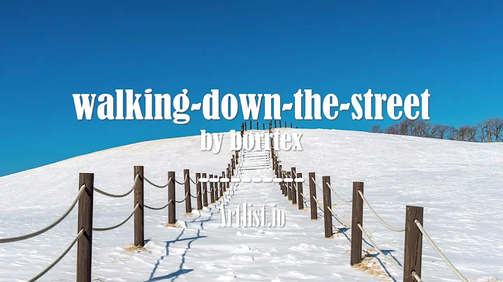 artlist.io 음악 추천_'walking down the street by borrtex'