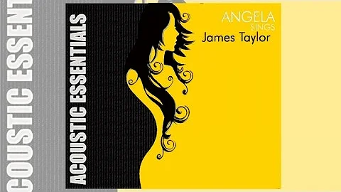 Angela - Sings James Taylor (Music Collection)