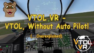 VTOL VR - Vertical take off & Landing Overexplained