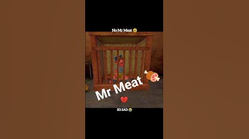 Mr Meat Horror Game So Sad Story 😫💔 | #viral #youtubeshorts #horrorgaming #mrmeat #sosad #trending