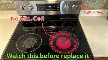 How to Troubleshoot & Repair Samsung Electric Range Burners | 如何维修三星电炉