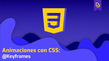 CSS Keyframes | Animaciones con CSS