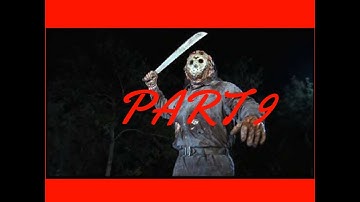 Friday The 13th: The Game All Part 9 Jason Weapon Kills
