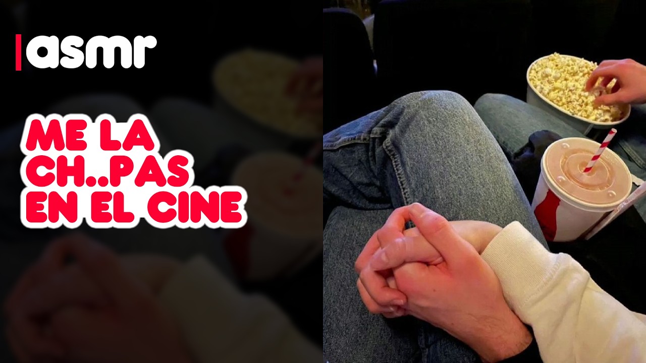 SPICY! tú y tu novio se ponen c4l1ent3s en el cine (lo haces g3..m!r) - novio asmr