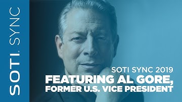 SOTI SYNC 19: Featuring Al Gore, Former U.S. Vice President
