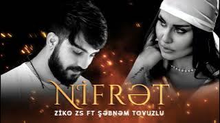 Sebnem Tovuzlu & ZiKO ZS - AY ZALIM ( Nifret  Rap Version )