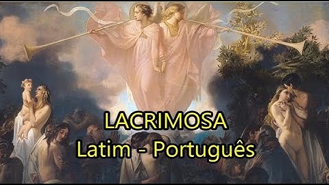 Thumbnail of Lacrimosa - Mozart - KV 626 - LEGENDADO PT/BR