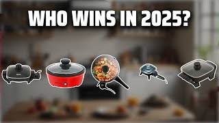 The Top 5 Best Electric Skillet Small in 2025 - Must Watch Before Buying!