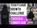 15 days extreme hair growth challenge || Grow your Hair faster , Longer and Thicker in just 2 Weeks