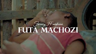 Starmiry Ft Medicine - Futa Machozi (Official Music Video)
