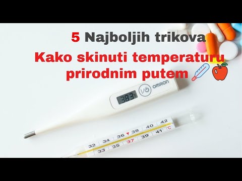 5 Najboljih trikova kako skinuti temperaturu prirodnim putem