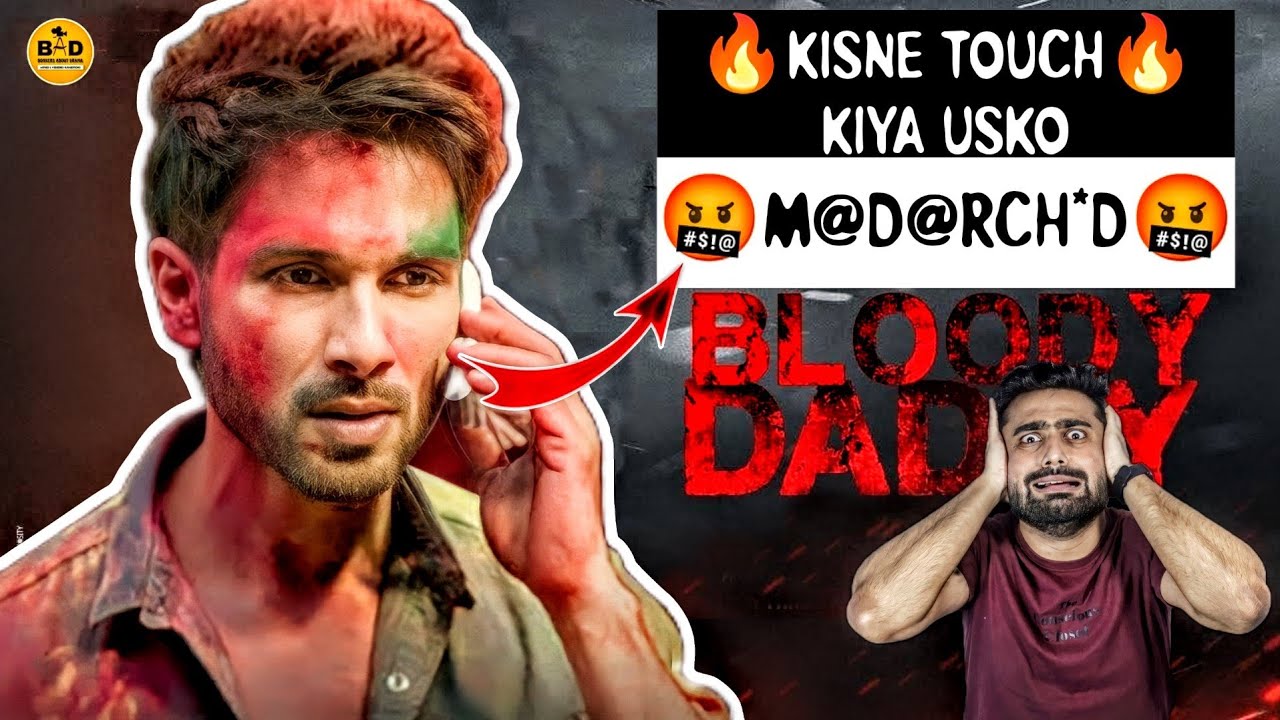 Bloody Daddy Movie Review | Bonkers About Drama