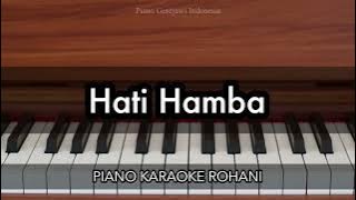 Hati Hamba - Sari Simorangkir | Piano Karaoke Rohani