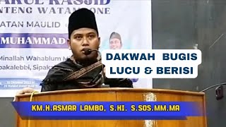 Ceramah Bugis Ustadz Asmar Lambo Full Lucu Berisi terbaru