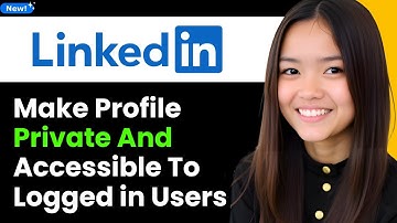 How to Make Your LinkedIn Profile Private and Only Accessible to Logged in Users 2025 (Step By Step)