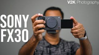 FIRST IN தமிழ் | Sony FX30 - Full Review | V2K photography in Tamil #fx30 #sonyalpha #sonyfx30