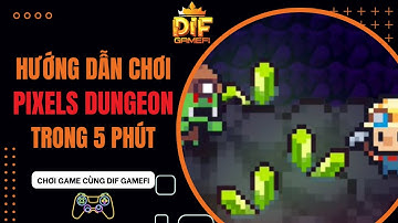 [Pixel Dungeons] Hướng Dẫn Chơi Cơ Bản Cho Người Mới Chỉ Trong 5 Phút
