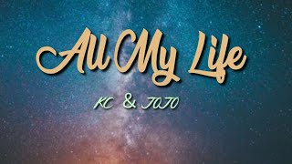 K-Ci & JoJo - All My Life (Lyric Video)