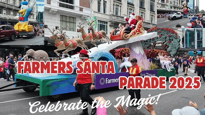 Auckland Farmers Santa Parade 2025 