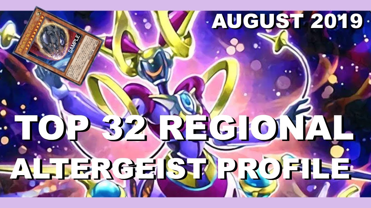 20th Place Altergeist Regional Deck Profile! // August 2019 Format