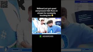 MrBeast Got MAD At Adin Ross After He Kept Touching Him😱💀 #adin #funny #ishowspeed #clips