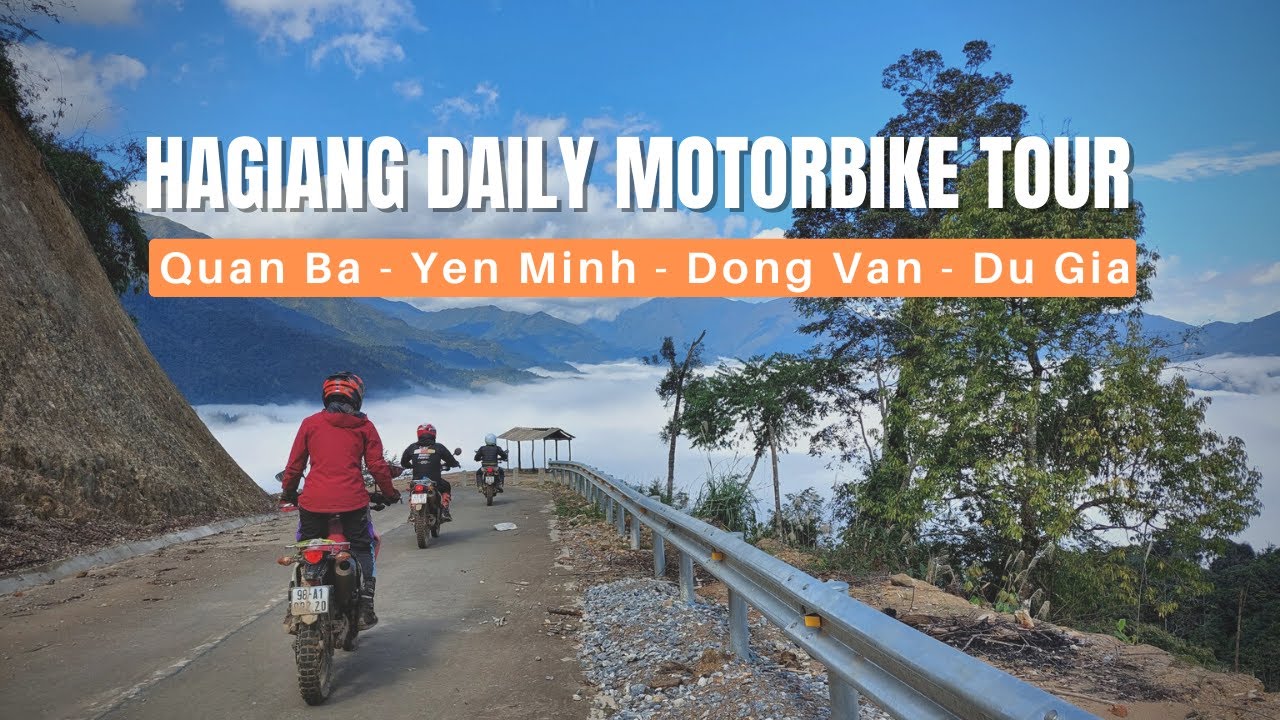 Ha Giang Daily Group Motorcycle Tour to Nam Dam, Dong Van, Du Gia, Yen Minh - Official Tour Video