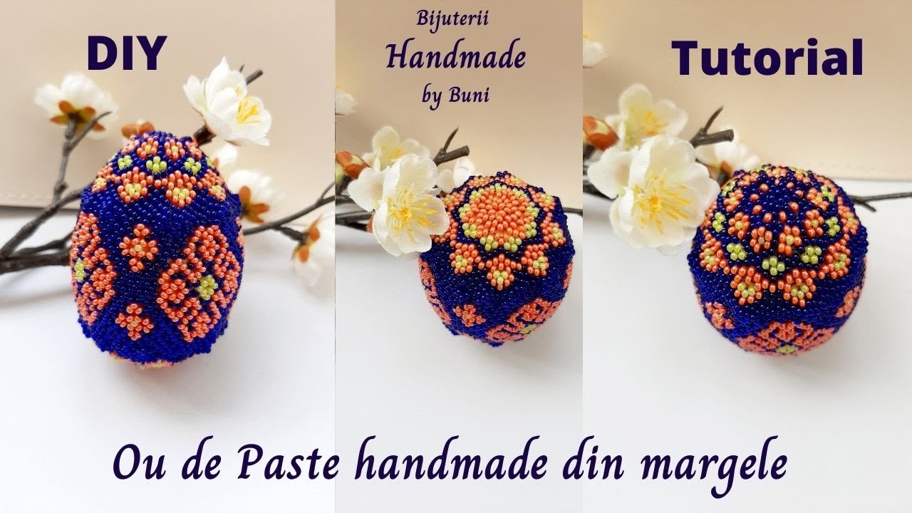 Cum se face un Ou de Paste handmade cu margele/How to Make a Beaded Easter egg