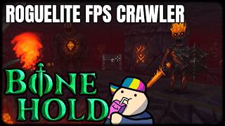 Old School FPS Roguelite Crawler with Bonehold