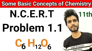 problem 1.1 chemistry class 11 | class 11th chemistry chapter 1 problem 1.1 | problem 1.1 class 11