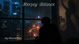 Herşey bitince