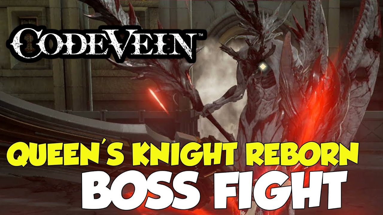 CODE VEIN - Queen's Knight Reborn 