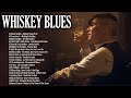 Peaky blinders  whiskey blues music  slow bluesrock ballads songs  jazz blues music